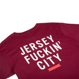 JERSEY FUCKIN CITY 2 S/S TEE (MAROON)